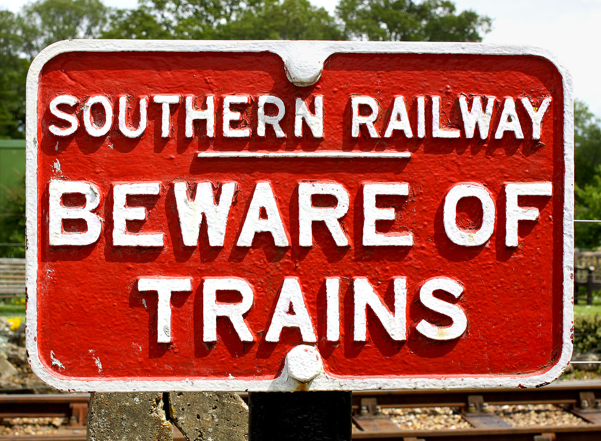 Havenstreet Beware of Trains Notice 29 May 2013